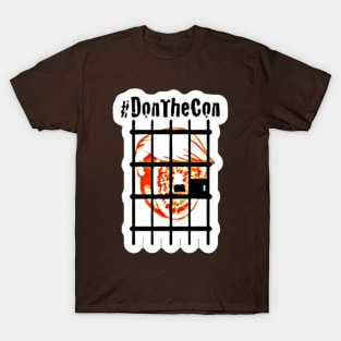 Don The Con Sticker - Front T-Shirt